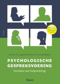 Psychologische gespreksvoering - een basis voor de hulpverlening / Druk 17 (Heruitgave) Psychologische gespreksvoering - een basis voor de hulpverlening / Druk 17 (Heruitgave)