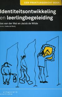 Identiteitsontwikkeling en leerlingbegeleiding / druk 4 Identiteitsontwikkeling en leerlingbegeleiding / druk 4