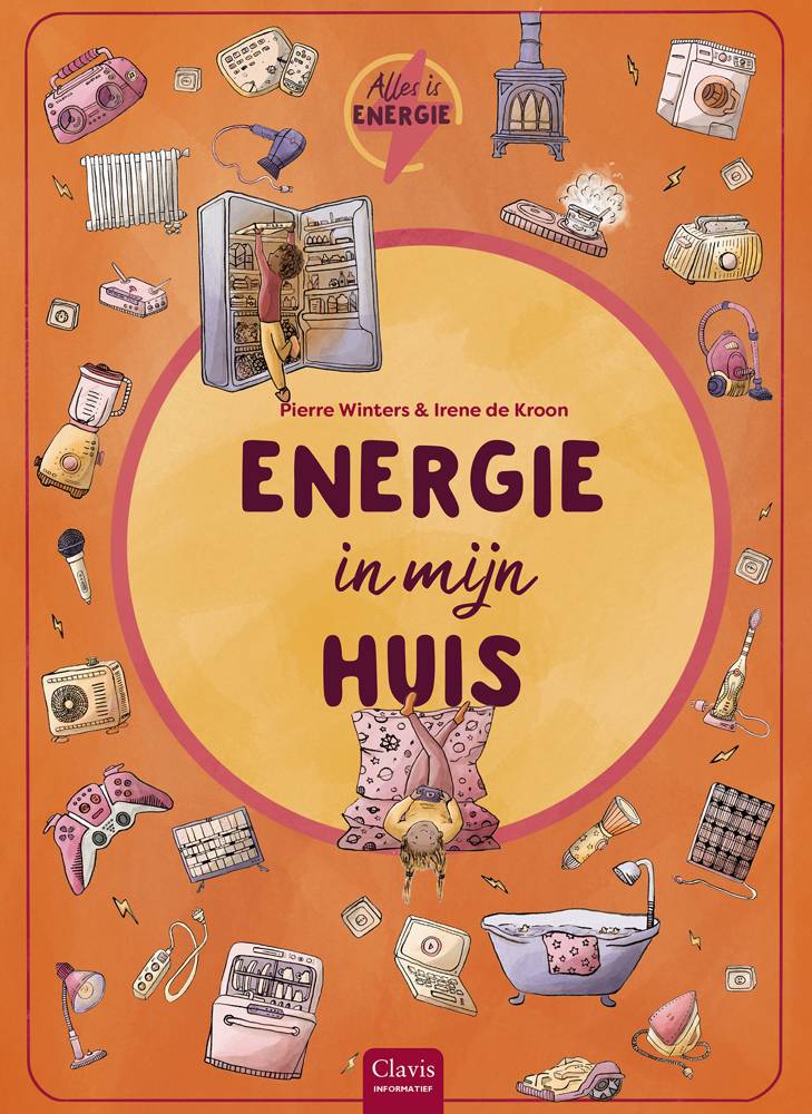 Alles is energie. Energie in mijn huis / Druk 1