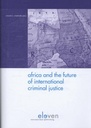 Africa and the future of international criminal justice / 1st Edition
