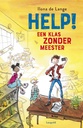 Help! Een klas zonder meester / Druk 1