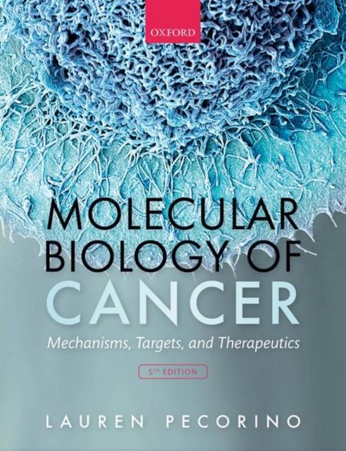 Molecular Biology of Cancer / 5th Edition