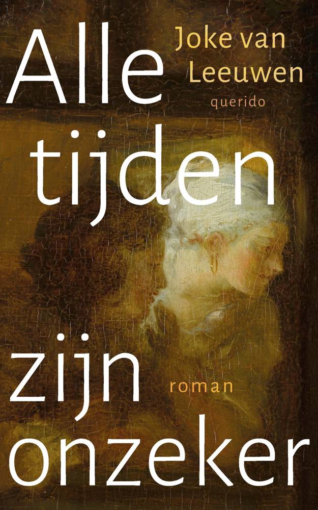 Alle tijden zijn onzeker / Druk 1