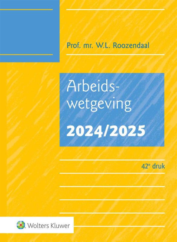 Arbeidswetgeving 2024/2025