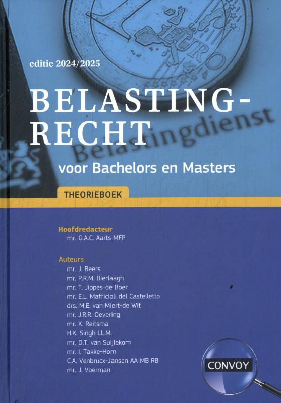 Belastingrecht voor Bachelors en Masters Theorieboek 2024/2025