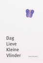 Dag lieve kleine vlinder / Druk 1