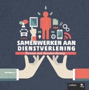 Samenwerken aan dienstverlening / Druk 1