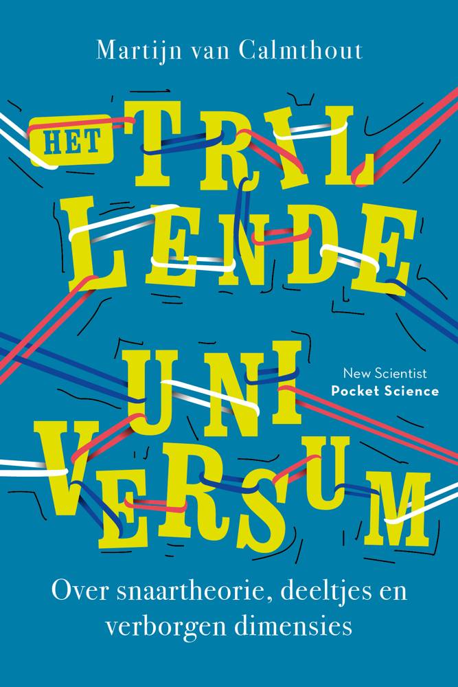 Het trillende universum / Druk 2