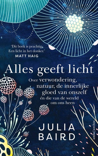 [9789026358531] Alles geeft licht / Druk 1