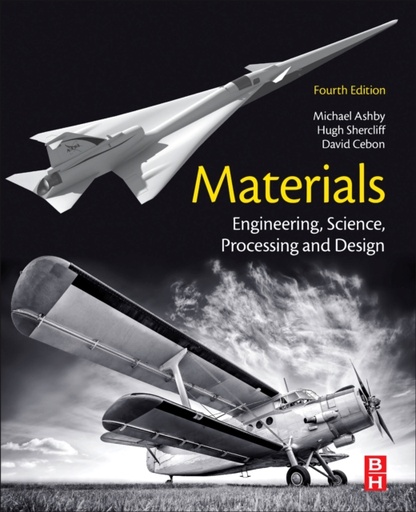 [9780081023761] Materials: Engineering, Science, Processing and Design / 4th Edition