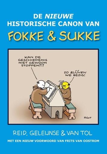 [9789492409393] De nieuwe historische canon van Fokke & Sukke / Druk 1