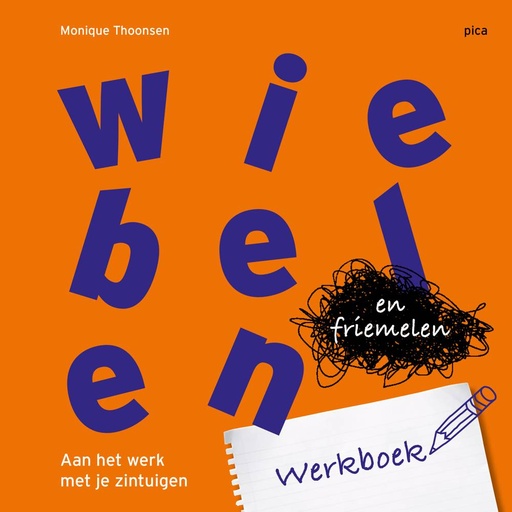[9789492525611] Wiebelen en friemelen werkboek / Druk 3