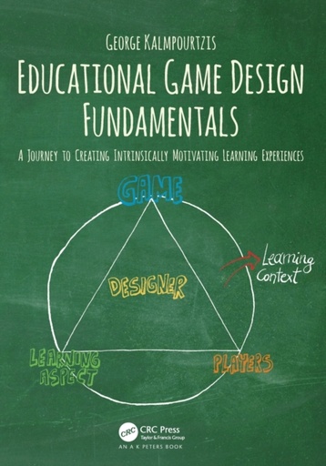 [9781138631540] Educational Game Design Fundamentals