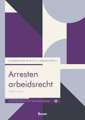 [9789047300922] Arresten arbeidsrecht / Druk 5