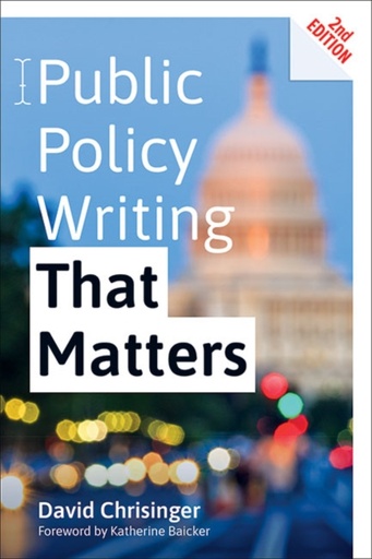 [9781421442327] Public Policy Writing That Matters / 2nd edition