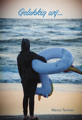 [9789490217822] Gelukkig wij... / Druk 1