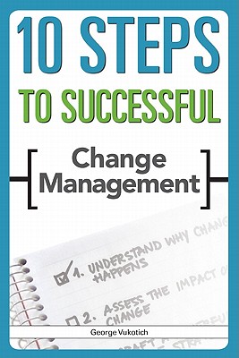 [9781562867539] 10 Steps to Successful Change Management