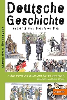 [9783407757821] Deutsche Geschichte: erzählt von Manfred Mai