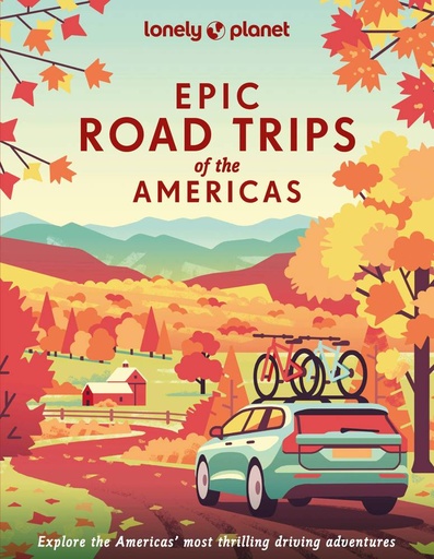 [9781838695330] Lonely Planet Epic series Road Trips of the Americas